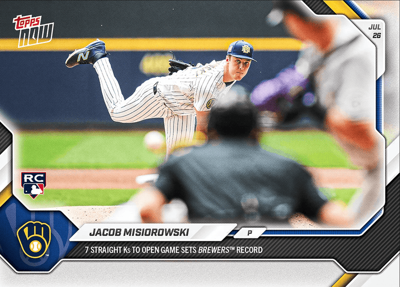 2026 Topps Now Jacob Misiorowski #493 7 Straight Ks to Open Game Sets Brewers Record Milwaukee Brewers Rookie RC Baseball Card