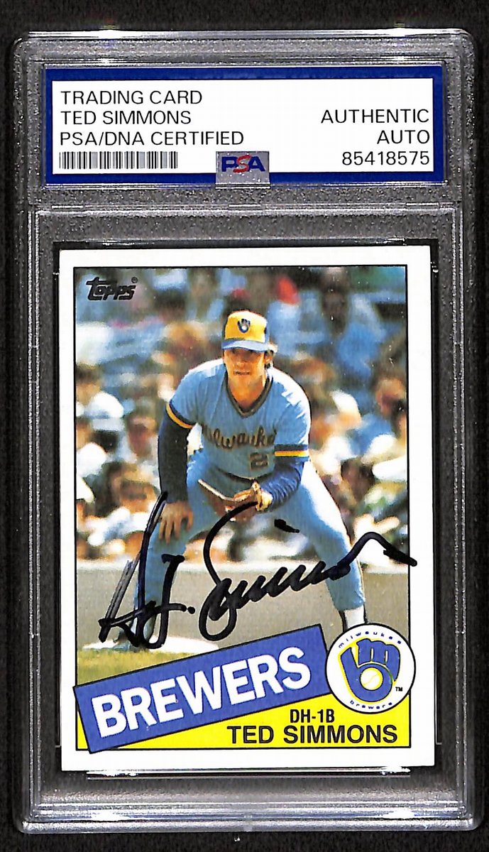 Ted Simmons HOF Brewers Signed/Auto 1985 TOPPS Card #318 PSA/DNA 193844
