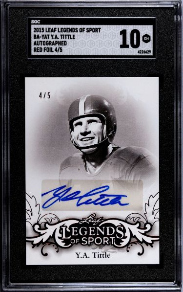 YA (Y.A.) Tittle signed 2015 Leaf Legends of Sport Red Foil Auto Card #BA-YAT- /5- SGC Graded 10 Gem Mint (Hall of Fame)