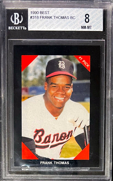 Frank Thomas 1990 Best Minor League Rookie Card (RC) #318- Beckett/BGS Graded 8 NM-MT (w/ Sub Grades/Birmingham Barons)