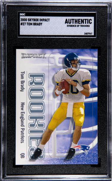 Tom Brady 2000 Skybox Impact Rookie Card (RC) #27- SGC Slabbed Authentic (Evidence of Trimming/Michigan/Patriots/GOAT)