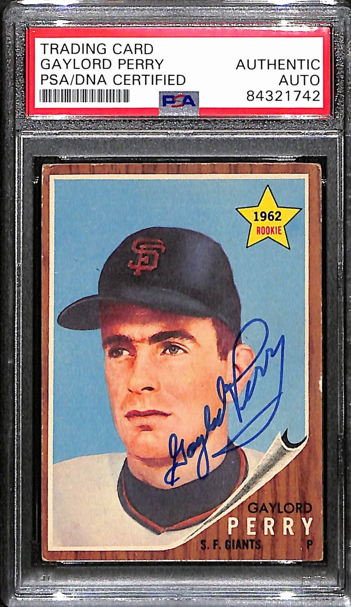 Gaylord Perry HOF Giants Signed/Auto 1962 Topps Rookie Card #199 PSA/DNA 193407