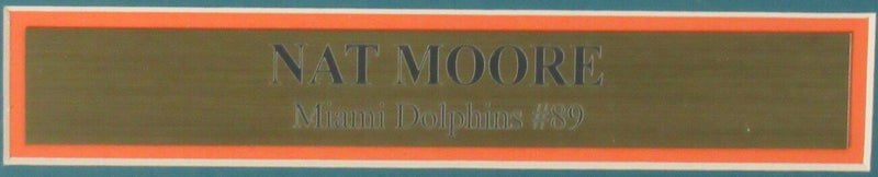 Nat Moore Miami Dolphins Signed/Autographed 8x10 Photo Framed JSA 161337