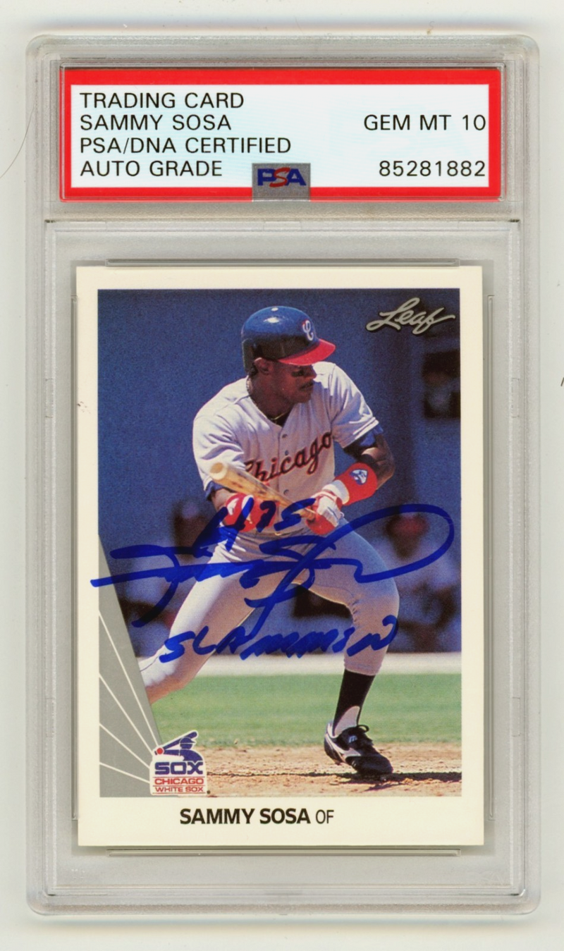 Sammy Sosa 1990 Leaf #220 Signed Rookie RC w/ Slammin Inscription PSA 10 Auto