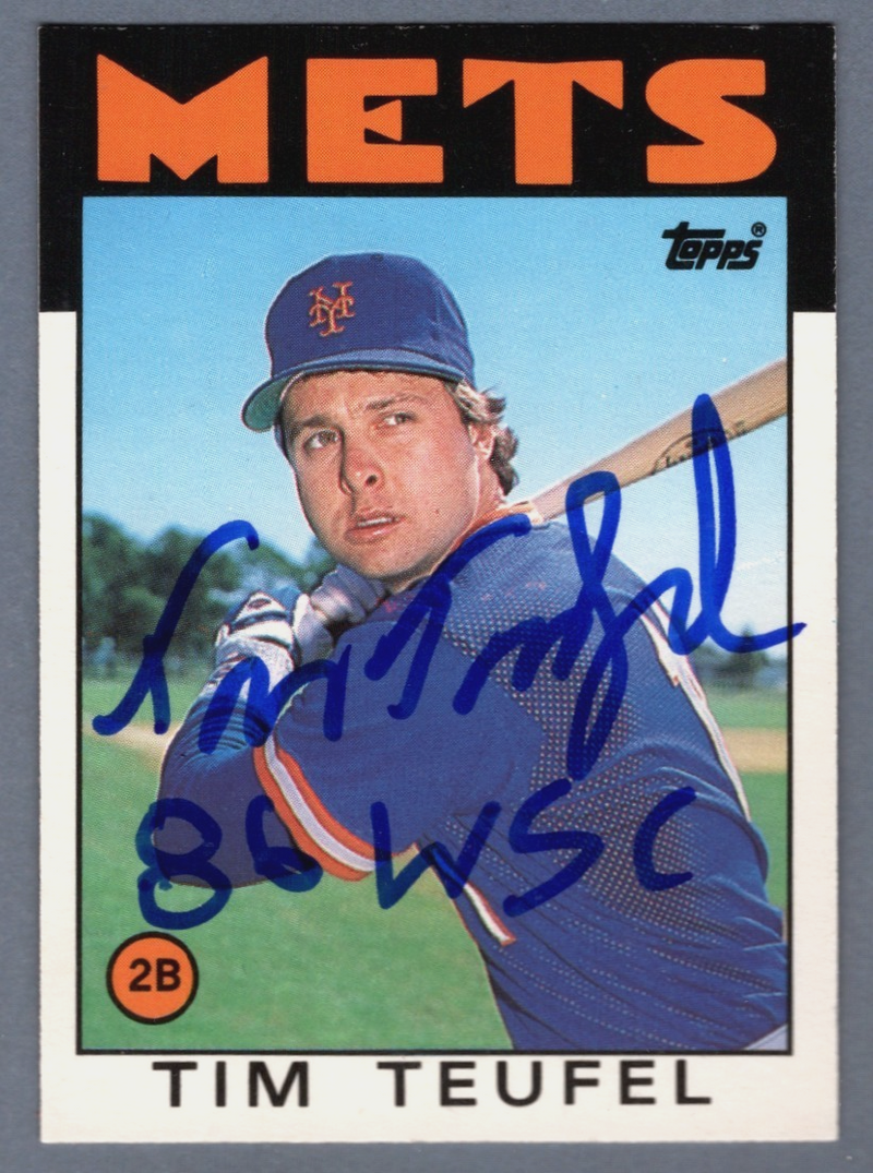 Tim Teufel Signed 1986 Topps Traded #109T w/ 86 WSC LSCM COA New York Mets