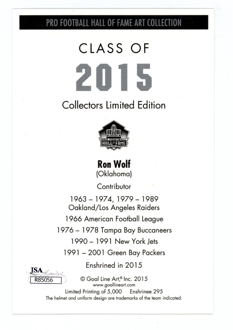 Ron Wolf Signed Auto GLAC Goal Line Art Card #295 w/ HOF 15 JSA COA Raiders