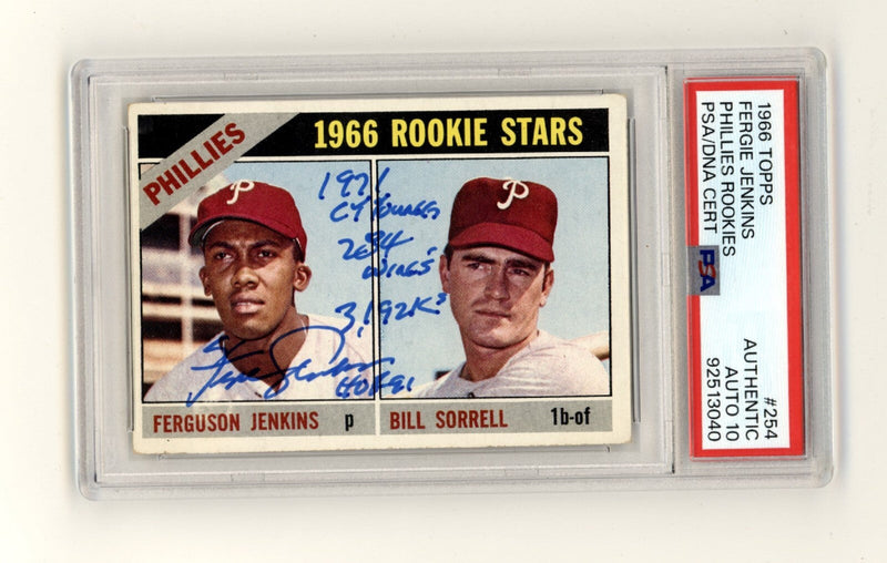 Fergie Jenkins 1966 Topps #254 Rookie RC w/ 4 Insc. Signed PSA 10 Auto HOF