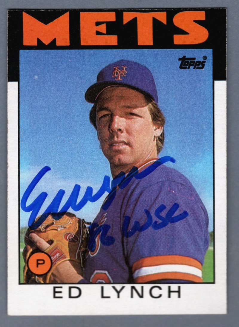 Ed Lynch Signed 1986 Topps #68 w/ 86 WSC LSCM COA New York Mets