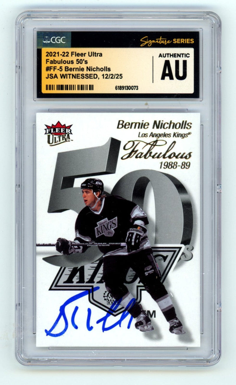 Bernie Nicholls 2021-22 Fleer Ultra Fabulous 50's Signed JSA CGC Authentic Kings