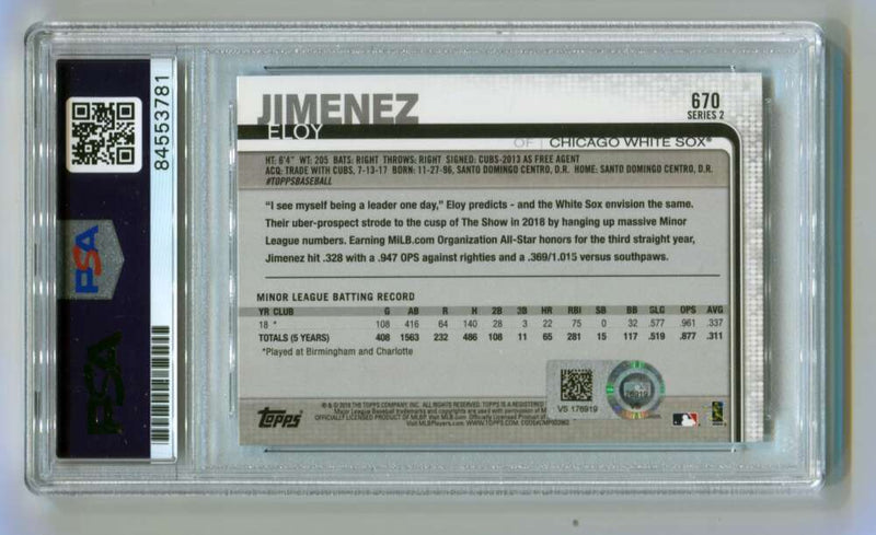 Eloy Jimenez 2019 Topps Baseball Series 2 #670 MLB HOLO RC Signed Auto PSA DNA