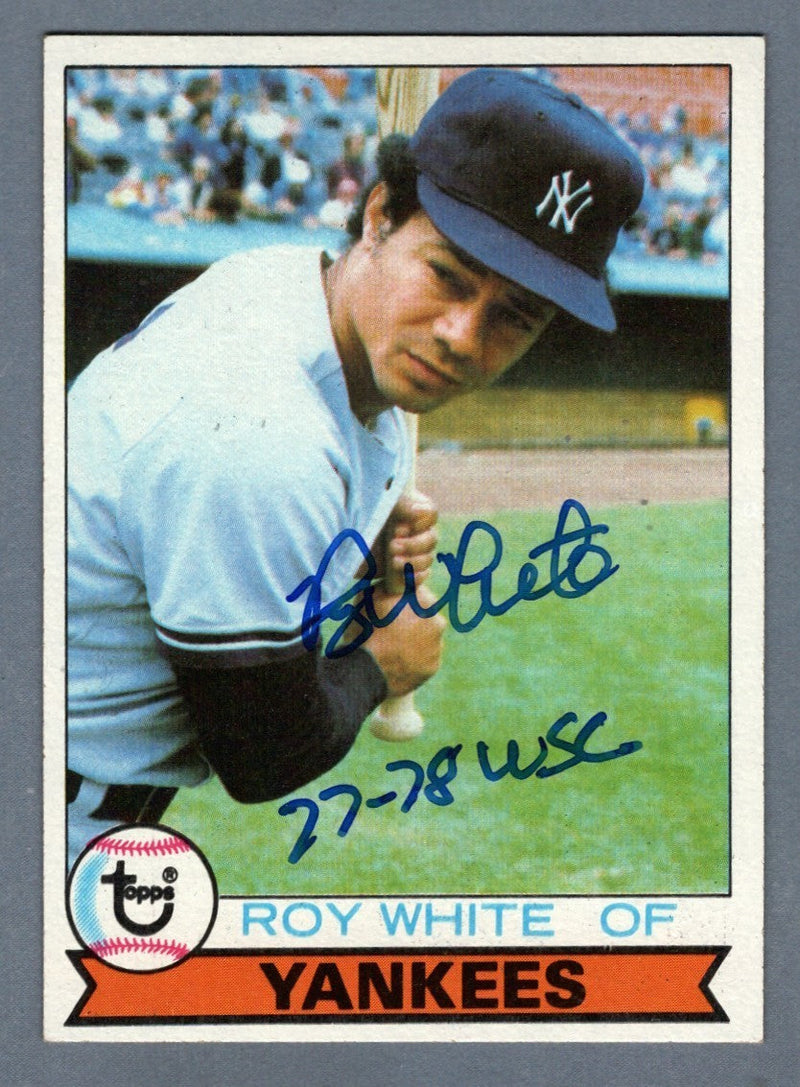 Roy White Signed Autographed 1979 Topps #159 w/ 77-78 WSC Insc. LSCM COA Yankees