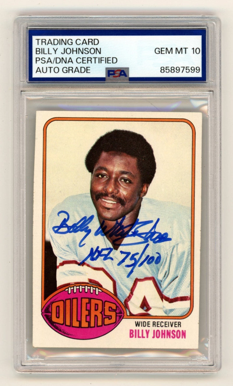 Billy "White Shoes" Johnson 1976 Topps #223 Signed RC w/ NFL 75/100 PSA 10 Auto
