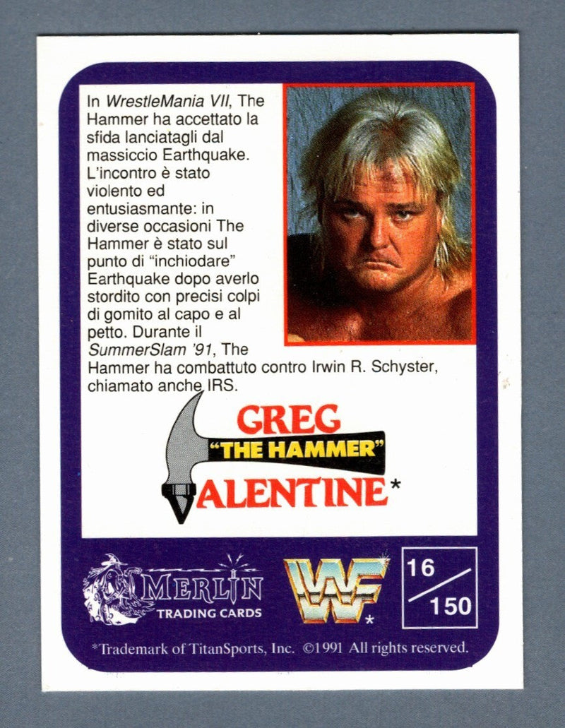 Greg "The Hammer" Valentine Signed 1991 Merlin WWF English 16 w/ HOF 04 LSCM COA