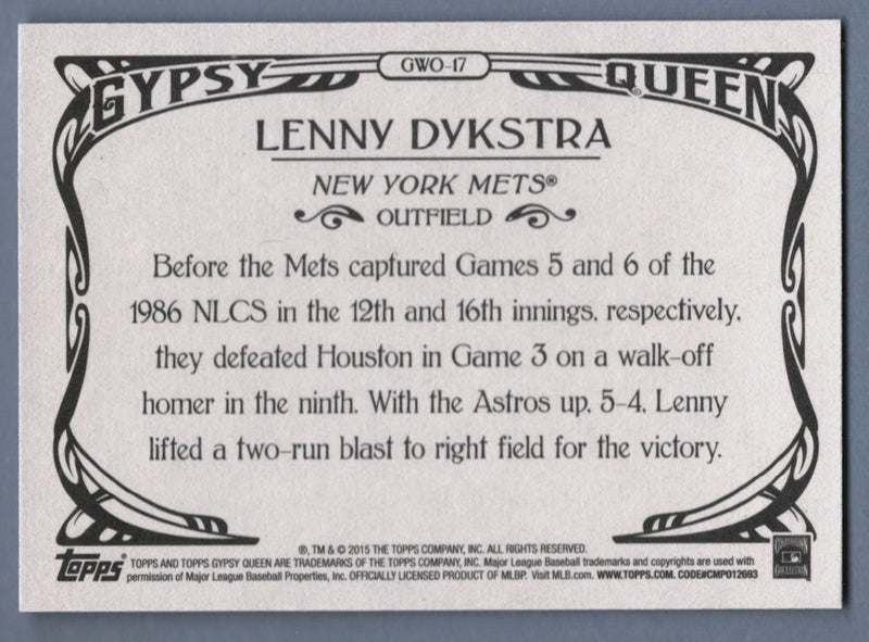 Lenny Dykstra Signed 2015 Topps Gypsy Queen GWO17 Walk-Off Winners Auto LSCM COA