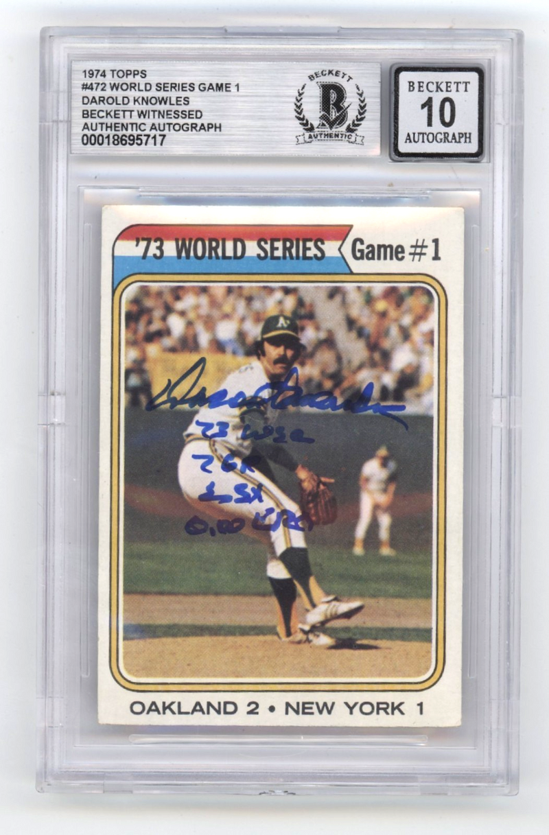Darold Knowles 1974 Topps #472 World Series Signed w/ 4 Ins Beckett BGS 10 Auto