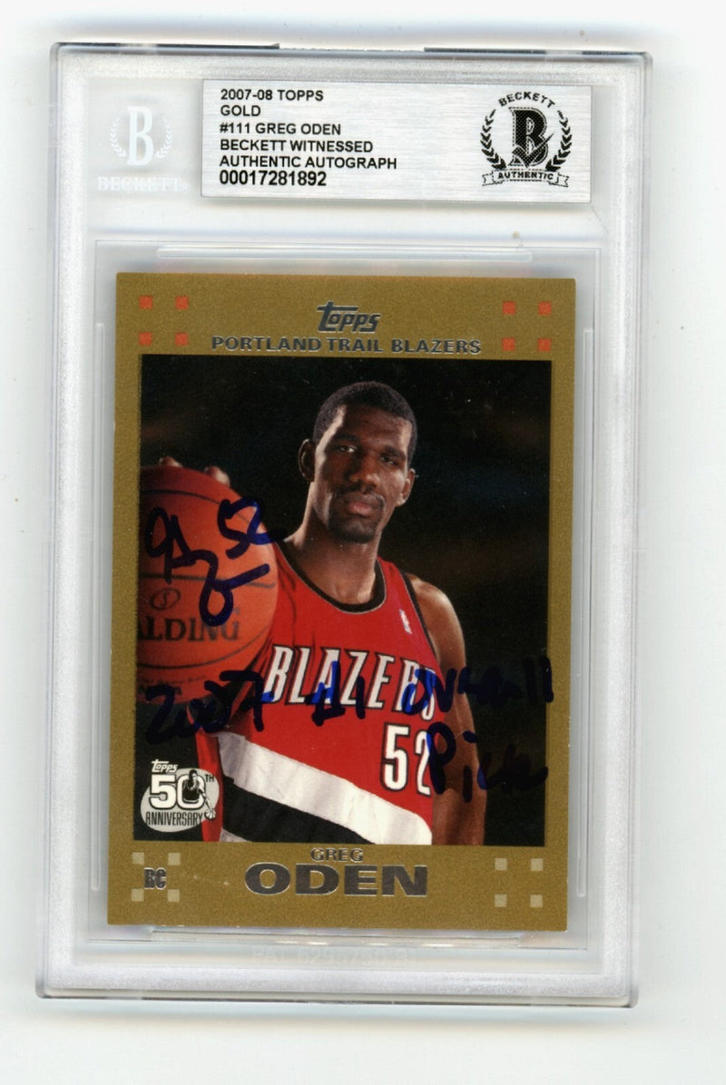 Greg Oden 2007-08 Topps #111 Gold 1335/2007 RC Signed #1 Pick Insc BGS BAS Auto