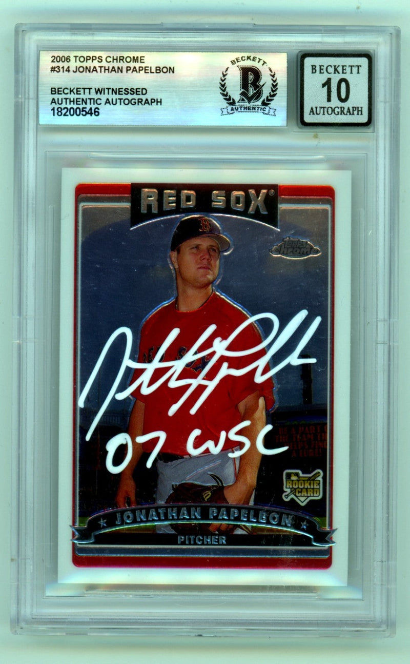 Jonathan Papelbon 2006 Topps Chrome #314 Signed RC 07 WSC Beckett BGS 10 Auto