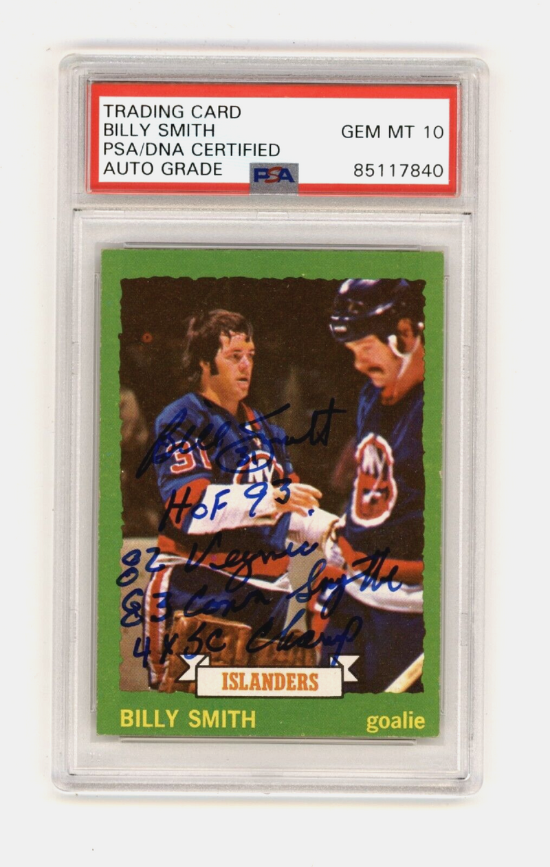 Billy Smith 1973-74 Topps #162 Signed Rookie RC w/ 4 Insc. PSA 10 Auto Islanders