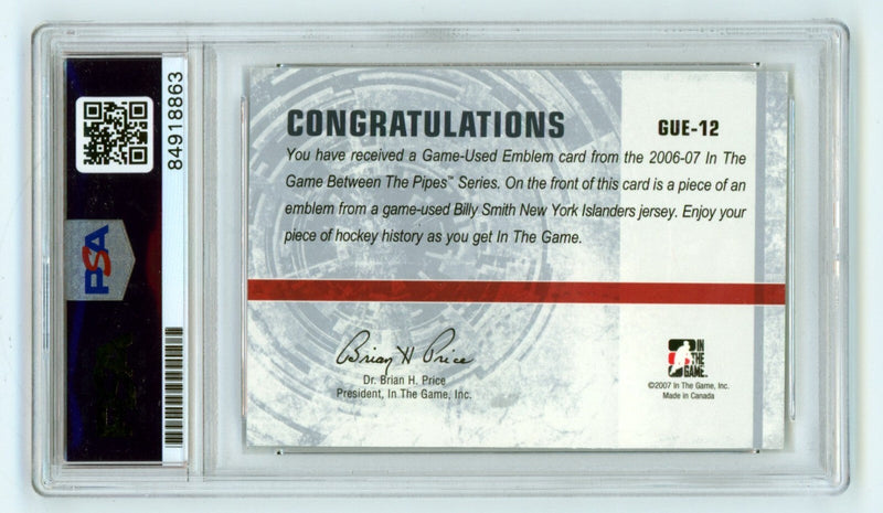 Billy Smith 2007-08 ITG Between the Pipes #GUE-12 Signed Patch Auto PSA Auto