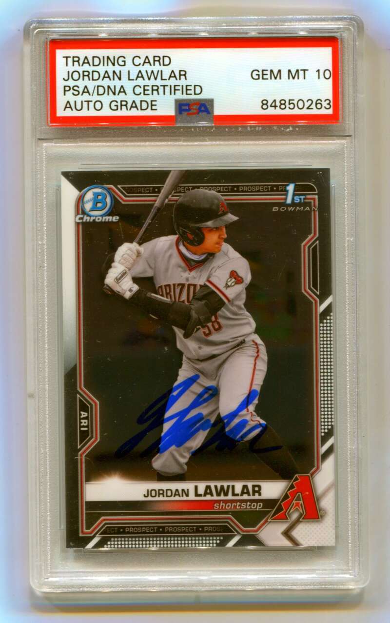 Jordan Lawlar 2021 Bowman Chrome Draft 1st Prospect Signed PSA 10 Auto DBacks