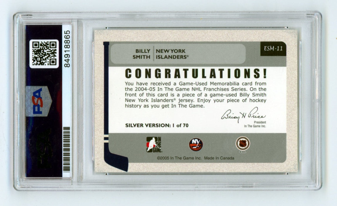 Billy Smith 2005-06 In the Game #ESM-11 Silver Jersey Auto PSA Authentic Auto