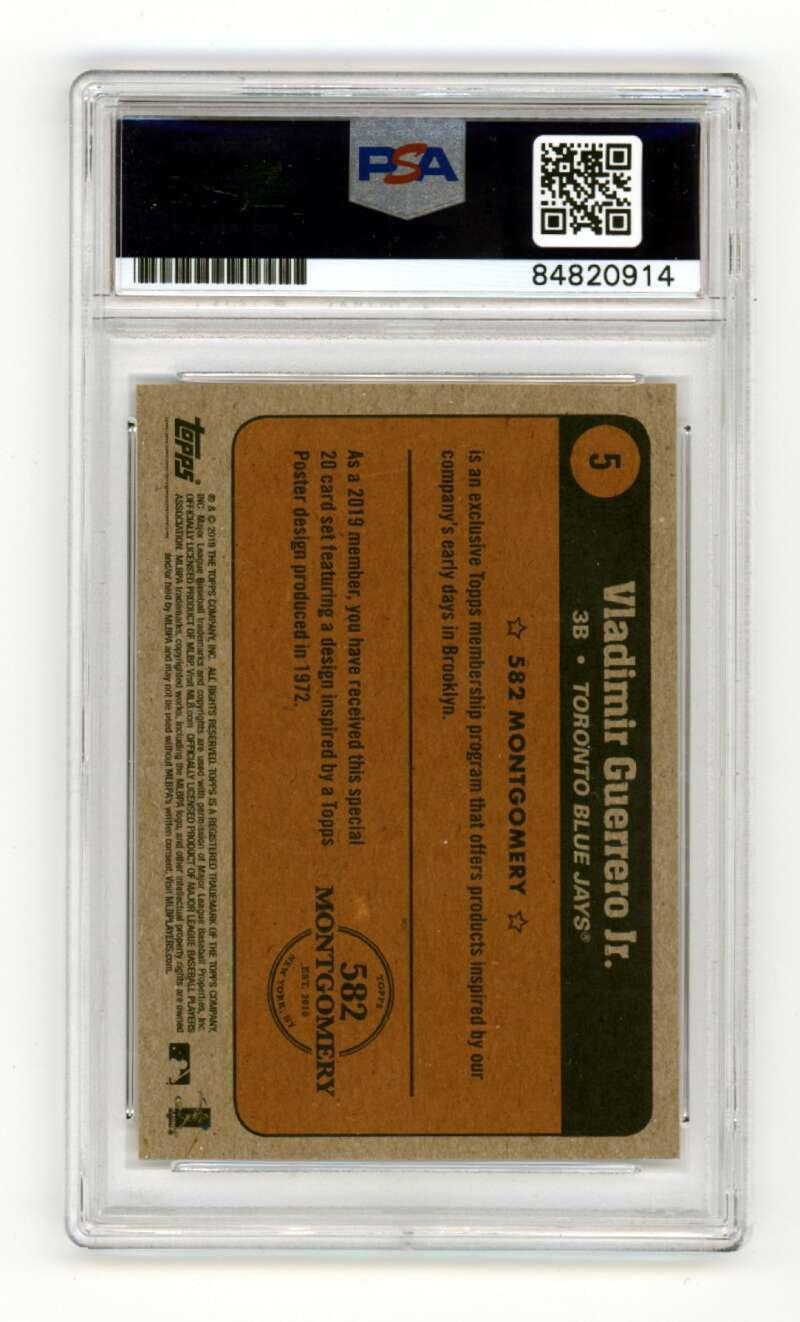 Vladimir Guerrero Jr. 2019 Topps 582 Montgomery Club #5 RC Signed PSA 10 Auto