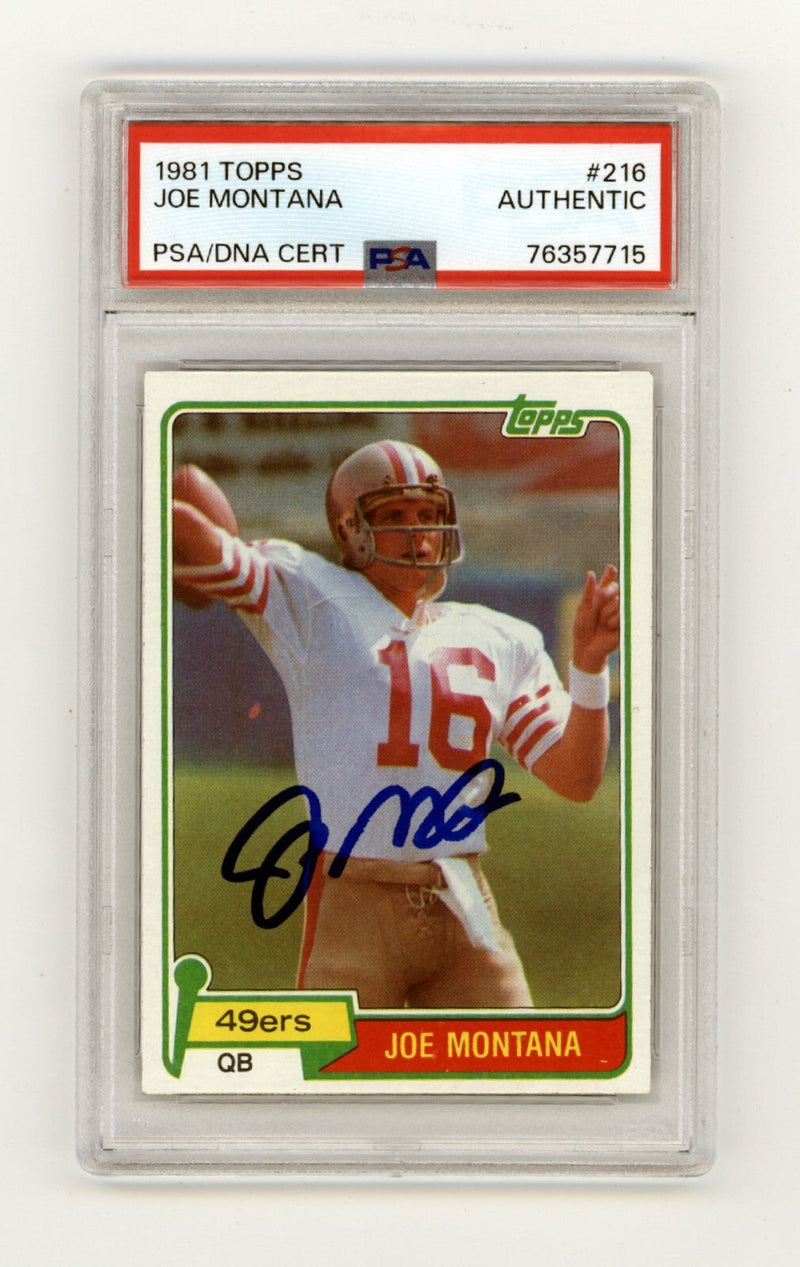 Joe Montana 1981 Topps 216 Rookie Card PSA DNA Authentic Signed Auto HOF 49ers A