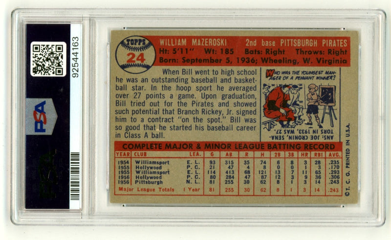 Bill Mazeroski 1957 Topps #24 Signed Rookie RC w/ 5 Insc HOF PSA 6 Auto