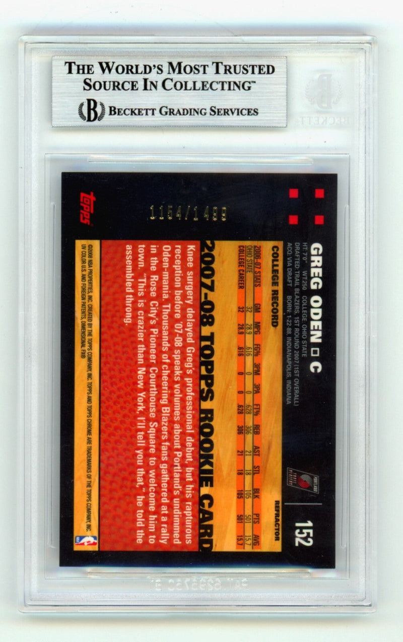 Greg Oden 2007-08 Topps Chrome Refractor #/1499 RC Signed w #1 Pick BGS BAS Auto