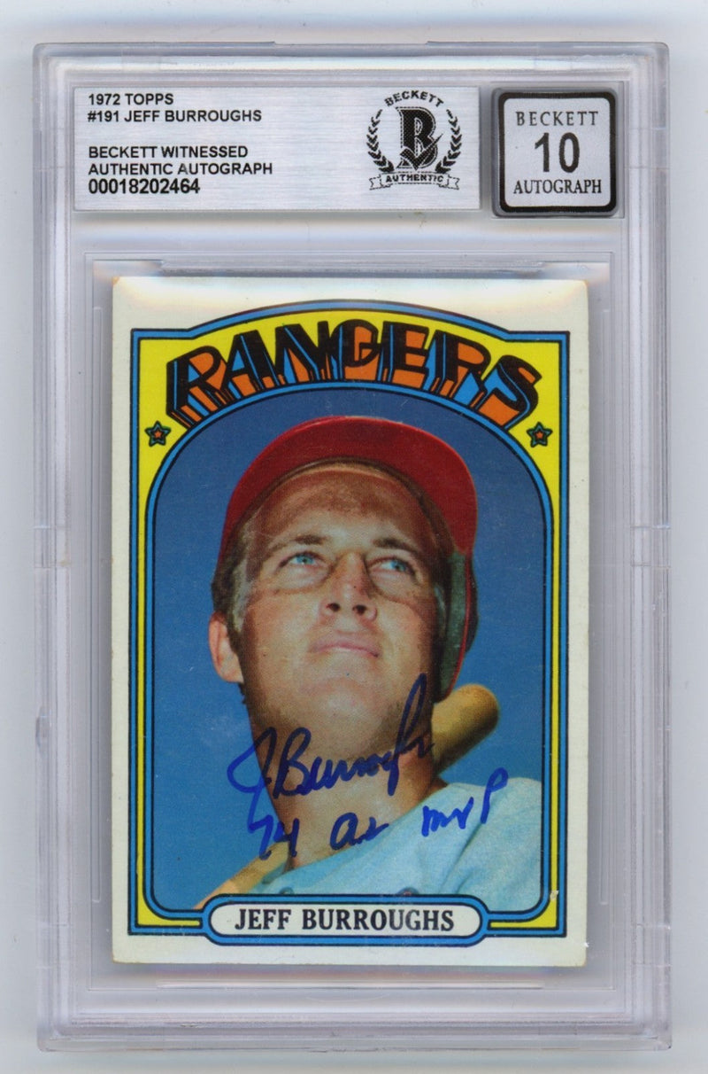 Jeff Burroughs 1972 Topps #191 Signed Rookie RC w/ 74 AL MVP Beckett BGS 10 Auto