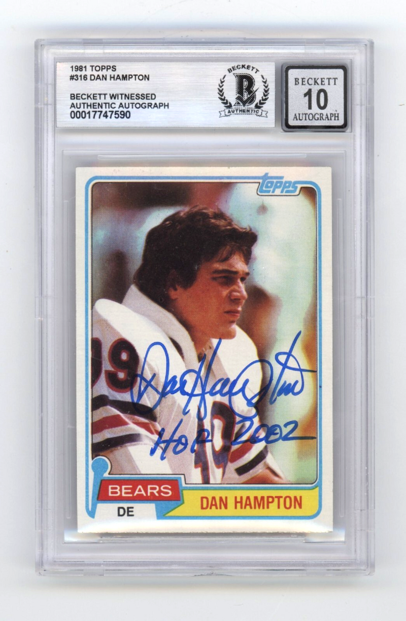 Dan Hampton 1981 Topps #316 RC Signed w/HOF 2002 Beckett BGS 10 Auto Bears