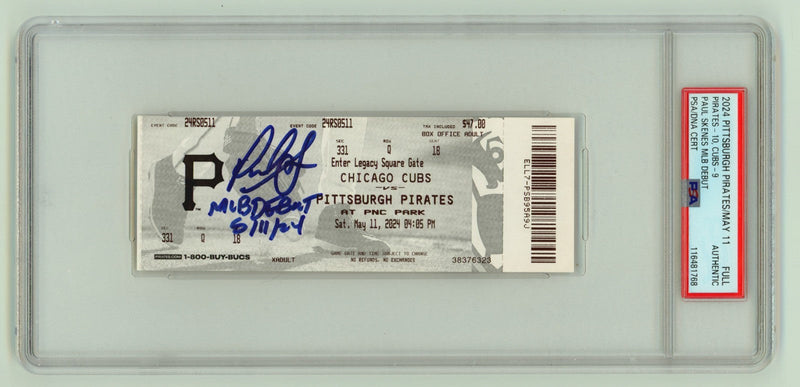 Paul Skenes Signed MLB Debut Ticket 5/11/2024 w/ Inscription PSA Authentic Auto