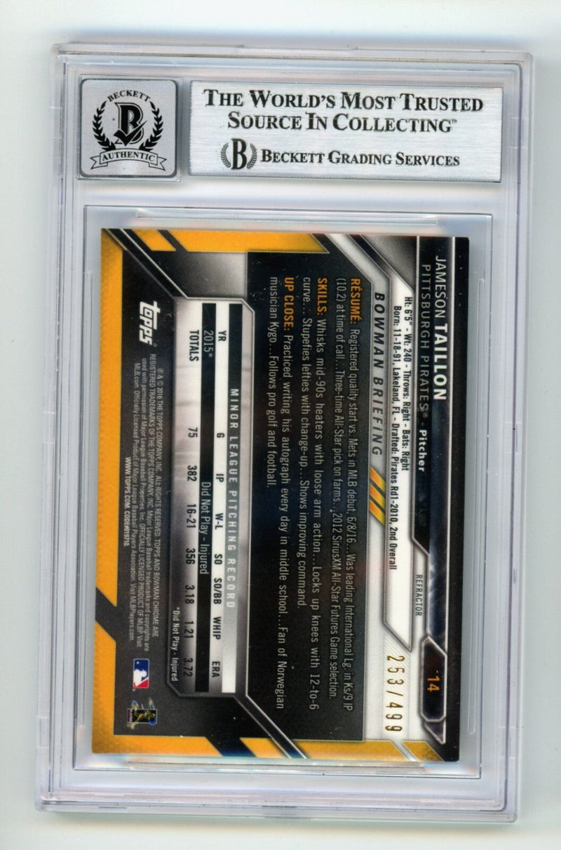 Jameson Taillon 2016 Bowman Chrome Refractor 14 #/499 Signed RC BGS 10 Auto Cubs
