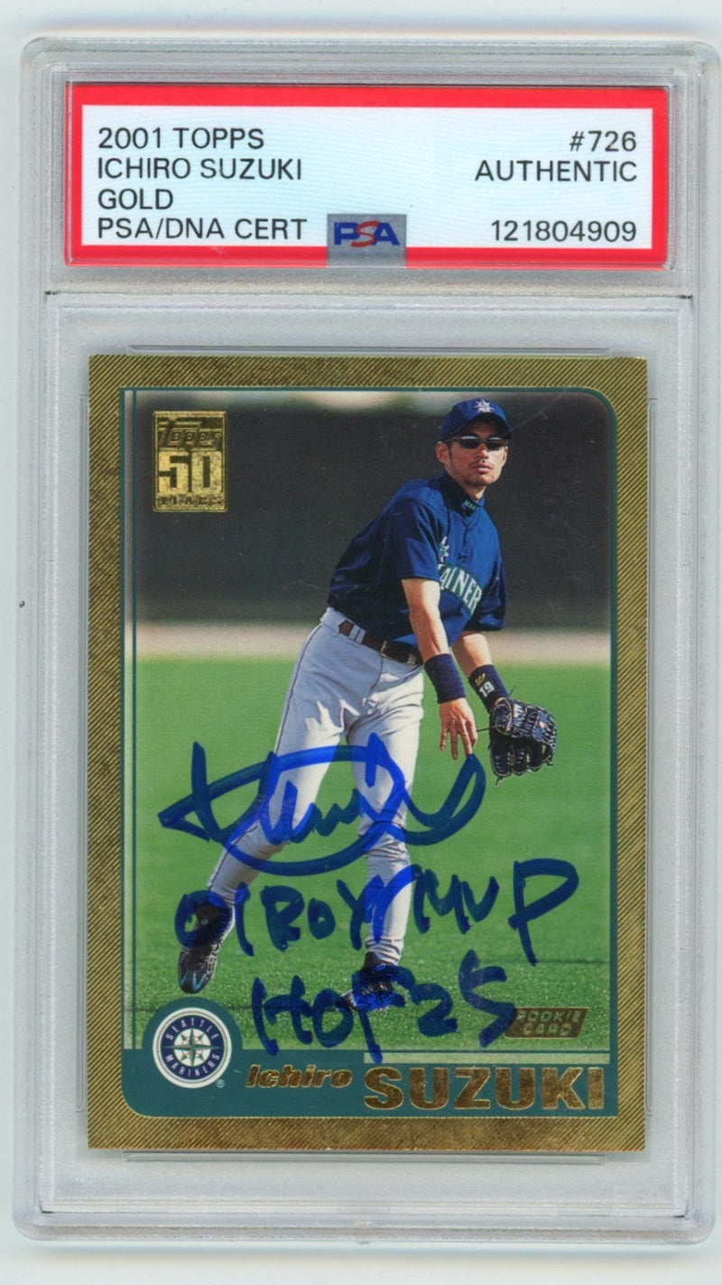 Ichiro Suzuki 2001 Topps 726 Signed Gold #/2001 Rookie RC w/ 2 Insc PSA Auto HOF