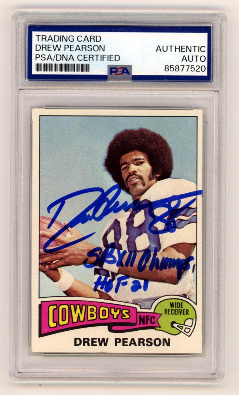 Drew Pearson 1975 Topps #65 Signed Auto Rookie RC w/ 2 Insc. PSA Authentic Auto