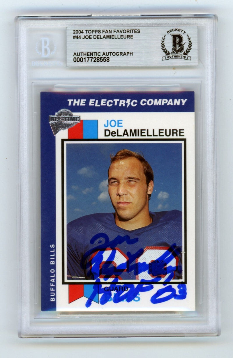 Joe DeLamielleure 2004 Topps Fan Favorites 44 Electric Co Signed HOF 03 BGS Auto