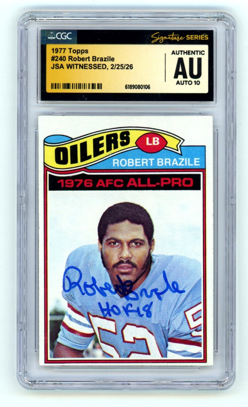 Robert Brazile 1977 Topps #240 w/ HOF 18 Insc. Signed JSA CGC Authentic 10 Auto