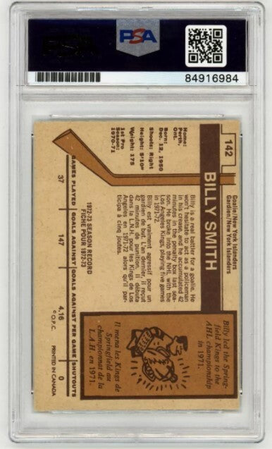 Billy Smith 1973-74 O-Pee-Chee OPC Rookie RC #142 Signed PSA 10 Auto w/ 4 Insc C