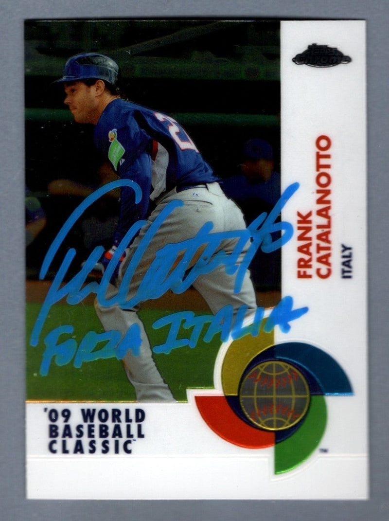 Frank Catalanotto Signed 2009 Topps Chrome WBC #W82 w/ Forza Italia Ins LSCM COA