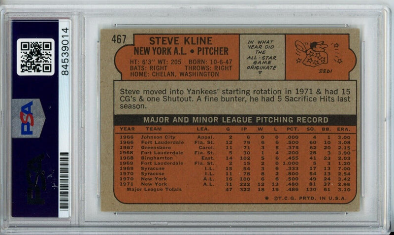 Steve Kline Yankees Signed/Autographed 1972 TOPPS Card #467 PSA/DNA 166867