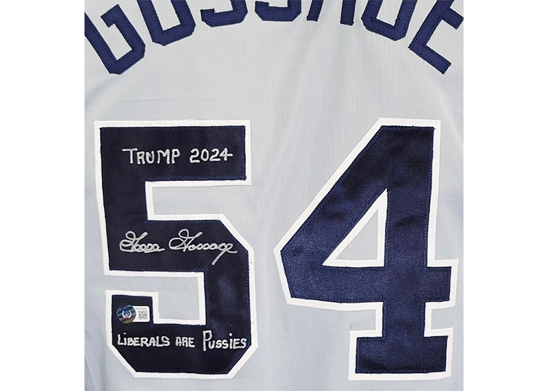 Goose Gossage Signed New York Grey Jersey Beckett 2 inscription "Trump 2024" & "Liberals are pussies"