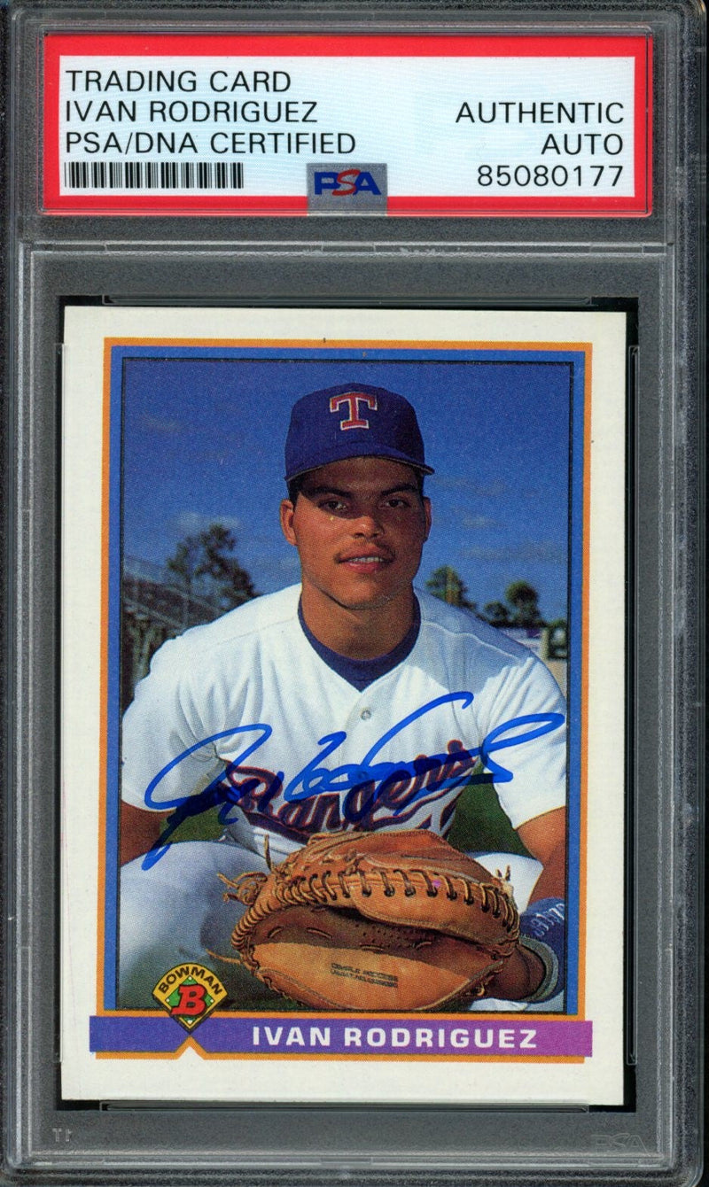 Ivan Rodriguez HOF Autographed 1991 Bowman Rookie Card #272 Rangers PSA/DNA 3