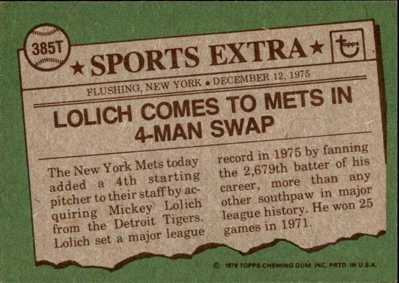 Mickey Lolich Autographed 1976 TOPPS Card #385T New York Mets 183406