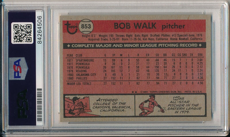 Bob Walk Braves Signed/Auto 1981 TOPPS Traded Card #853 PSA/DNA 156650