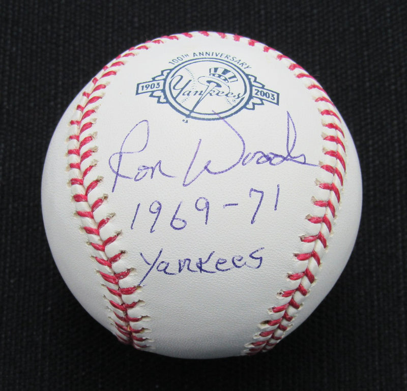 Ron Woods Signed/Auto Yankees 100th OML Baseball JSA Inscr 186833
