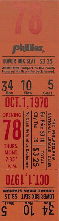 October 1, 1970 Full Ticket Final Game Phillies Connie Mack Stadium 187840