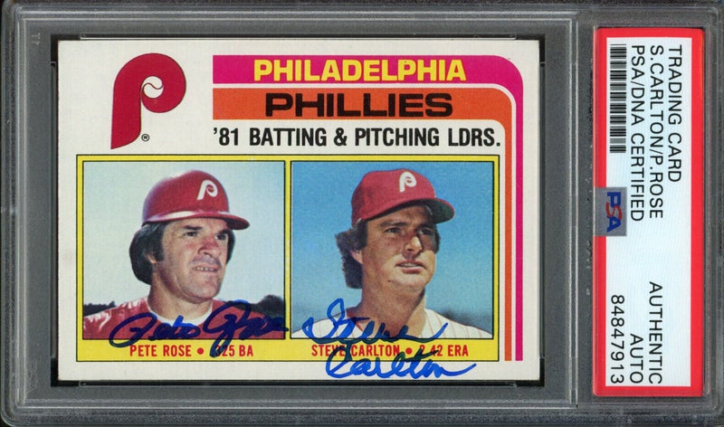 1982 Topps #636 Pete Rose Steve Carlton Dual-Autographed Phillies PSA/DNA 176904