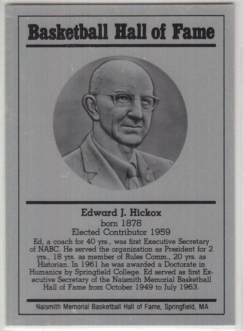 1986-2002 Basketball Hall of Fame Metallic EDWARD J. HICKOX Series 12 128771