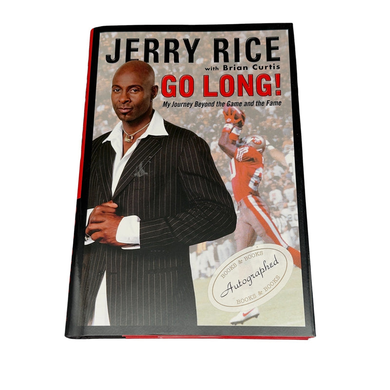 Jerry Rice Signed Go Long Hardcover Book 1st Edition Autograph